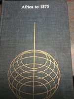 Africa to 1875: A Modern History B005MQJ896 Book Cover