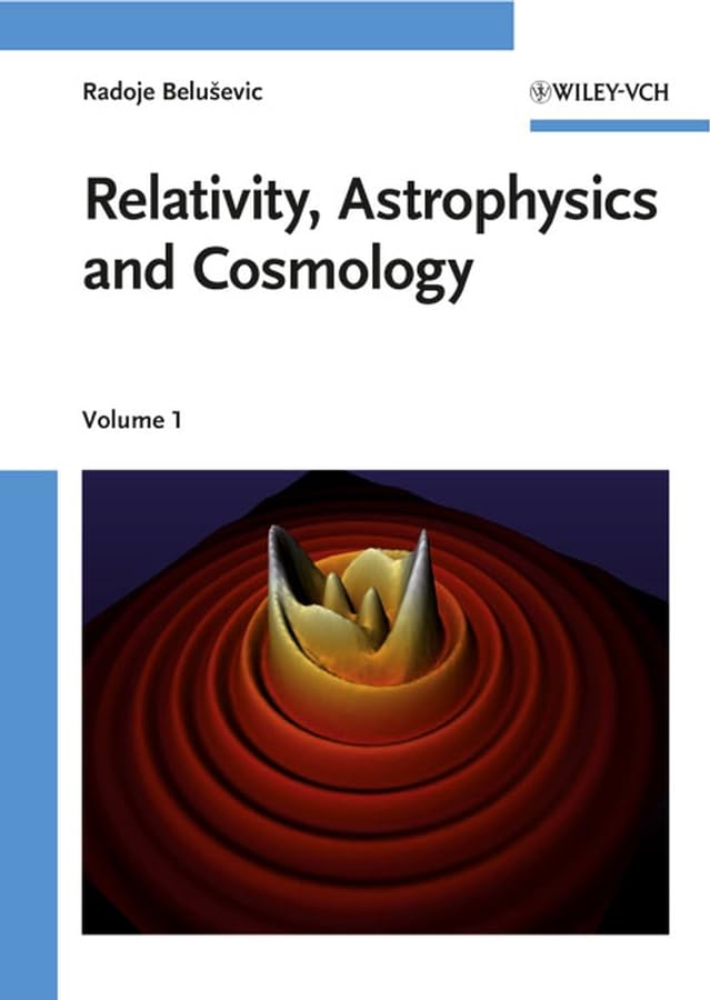 Buy Relativity, Astrophysics and Cosmology — BookShops.in
