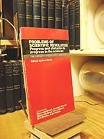 Problems of Scientific Revolution : Progress and Obstacles to progress in the Sciences : The Herbert Spencer Lectures 1973 0198582137 Book Cover