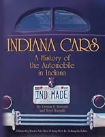 Indiana Cars : A History of the Automobile in Indiana 149128840X Book Cover