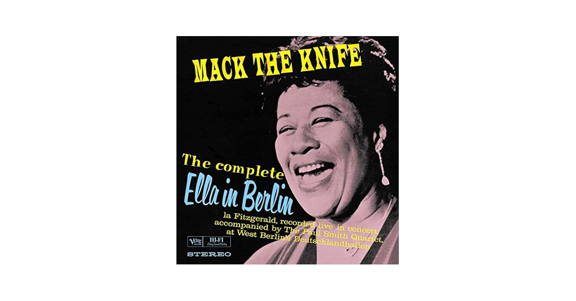 独LP Ella Fitzgerald Mack The Knife (The Complete Ella In Berlin) MGV4041 Verve Records /00260 Ella Fitzgerald - Mack The Knife - Ella In Berlin - Verve