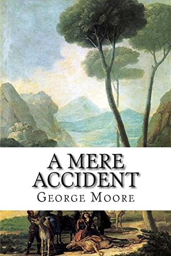 A Mere Accident 1515135713 Book Cover