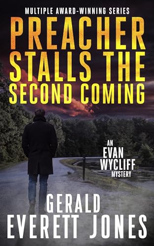 Preacher Stalls the Second Coming (Evan Wycliff Mysteries Book 4)