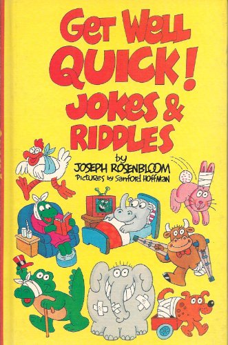 Get Well Quick!: Jokes and Riddles 0806957522 Book Cover
