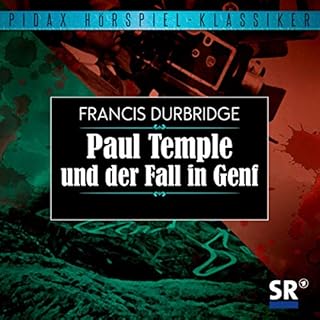 Paul Temple und der Fall Vandyke. OriginalRadioFassung Hörspiel