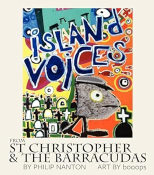 Paperback Island Voices: From St Christopher & the Barracudas Book