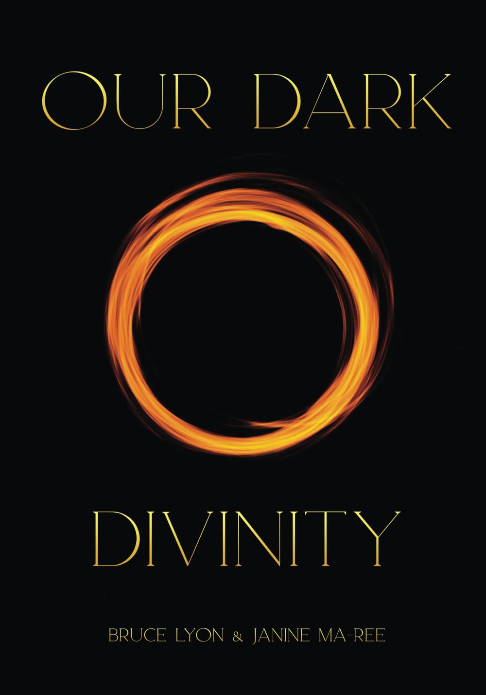 Our Dark Divinity