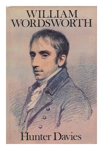 William Wordsworth: A Biography 0689110871 Book Cover
