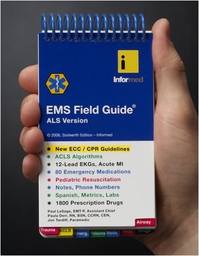 Informed EMS Field Guide ALS Version 18th Edition