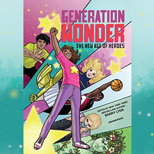 Generation Wonder by Barry Lyga - editor, various episode artwork