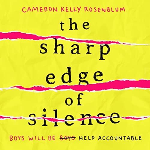 The Sharp Edge of Silence by Cameron Kelly Rosenblum episode artwork