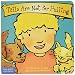 Tails Are Not for Pulling (Board Book) (Best Behavior Series)