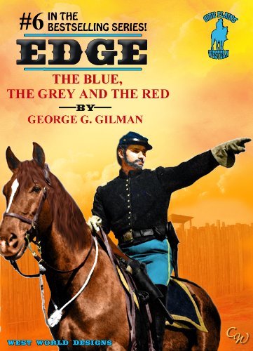 THE BLUE, THE GREY AND THE RED. (Edge Series Book