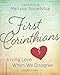 First Corinthians - Women's Bible Study Leader Guide: Living Love When We Disagree
