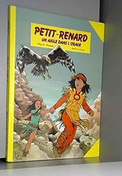 Unknown Binding Petit renard un aigle a 040397 [French] Book