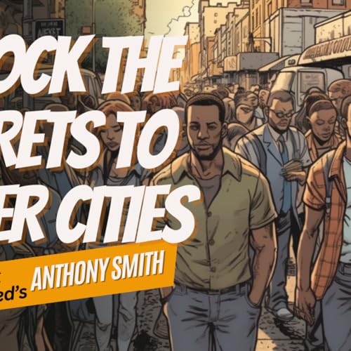 『Community Safety Strategies: A Conversation with Anthony Smith』のカバーアート
