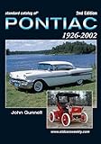  Standard Catalog of Pontiac 1926-2002