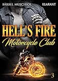 Hell's Fire Motorcycle Club 3 (Fighting Rockers) (German Edition)