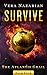 Survive (The Atlantis Grail Book 4)