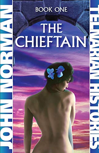 The Chieftain (Telnarian Histories Book 1)