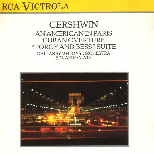 Gershwin: An American in Paris; Cuban Overture; Porgy and Bess (A Symphonic Picture by Robert Russell Bennett) [Audio CD] Mata, Eduardo