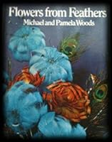Flowers from Feathers 0715359290 Book Cover