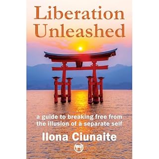 Liberation Unleashed Audiolibro Por Ilona Ciunaite arte de portada
