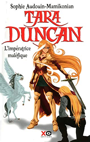 Télécharger Tara Duncan, tome 8 : L'impératrice maléfique PDF Ebook En Ligne