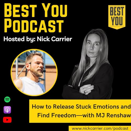 How to Release Stuck Emotions and Find Freedom—with MJ Renshaw