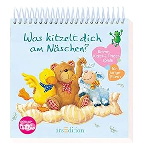 Was kitzelt dich am Näschen?: Reime, Kitzel- & Fingerspiele für junge Eltern | Aufsteller mit Reimen, Kitzel…