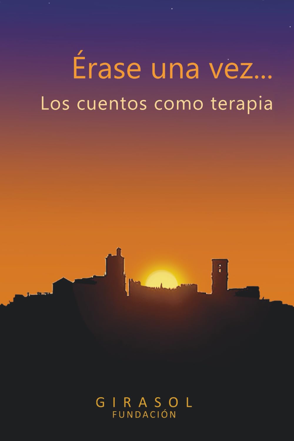 Érase una vez... Los cuentos como terapia