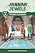 Jannah Jewels Book 6: Mystery In Morocco (Volume 6)