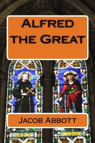 Alfred the Great 1721091963 Book Cover