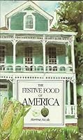 The Festive Food of America 1856260178 Book Cover