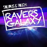  Ravers\' Galaxy (Dancefloor Kingz vs. Alex Van Tune Remix)
