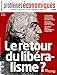 Produktbild Le retour du libéralisme  (Problèmes économiques n°3120)