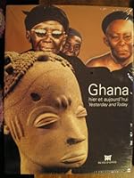 Ghana: Hier Et Aujourd'hui = Yesterday and Today 2906067938 Book Cover