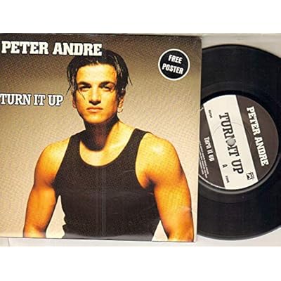 PETER ANDRE - TURN IT UP - 7 inch vinyl / 45