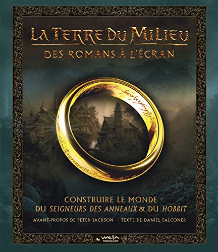LA TERRE DU MILIEU (CINE TELE) (French Edition) LA TERRE DU MILIEU (CINE TELE) (French Edition)