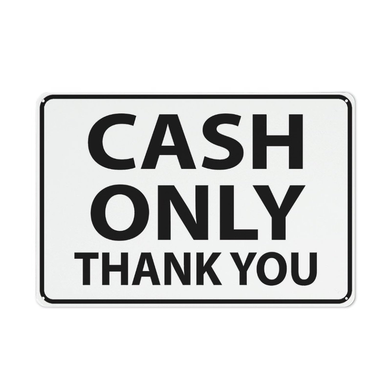 Peiyeety A06 Cash Only Thank You Sign Outdoor Metal Sign - 12X16 Inches Metal Signs For Business, Workplace, Office, Home, Delivery Signs, Road Signs, Garden Signs