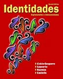 Identidades: Exploraciones E Interconexiones (Spanish Edition)