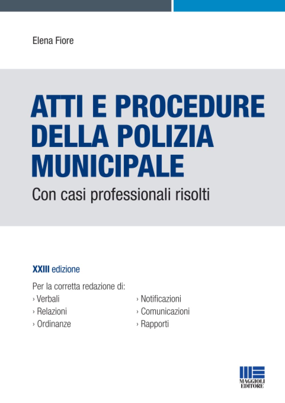 Atti e procedure della Polizia municipale