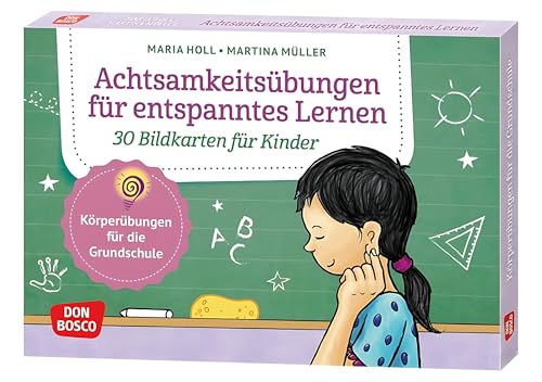 Achtsamkeitsübungen für entspanntes Lernen. 30 Bildkarten für...