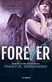 Forever (Forever Series Book 1)