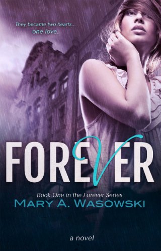 Forever (Forever Series Book 1)