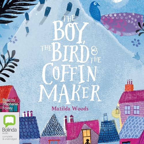 The Boy, the Bird and the Coffin Maker by Matilda Woods episode artwork