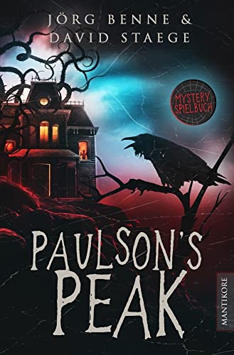 Paulson´s Peak: Ein Mystery-Spielbuch