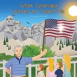 What Grandpa Wants to Teach Me