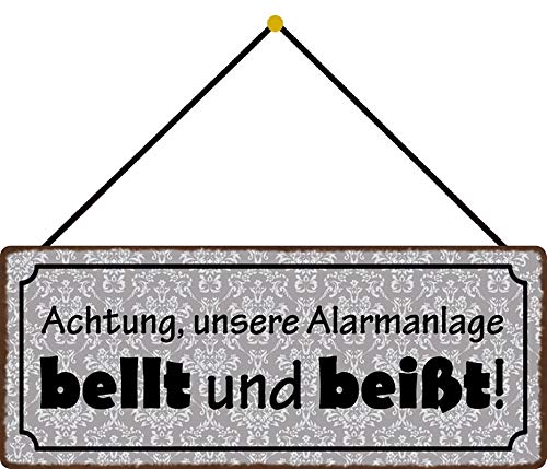 Blechschild 27x10cm gewölbt mit Kordel Achtung unsere Alarmanlage bellt und beißt Deko Geschenk Schild