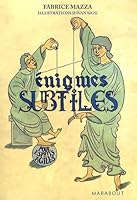 Énigmes Subtiles Pour Esprits Agiles 2501056795 Book Cover